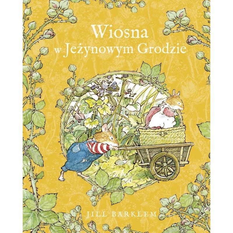 Książka - Wiosna w Jeżynowym Grodzie