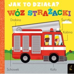 Książka - Wóz strażacki. Jak to działa?