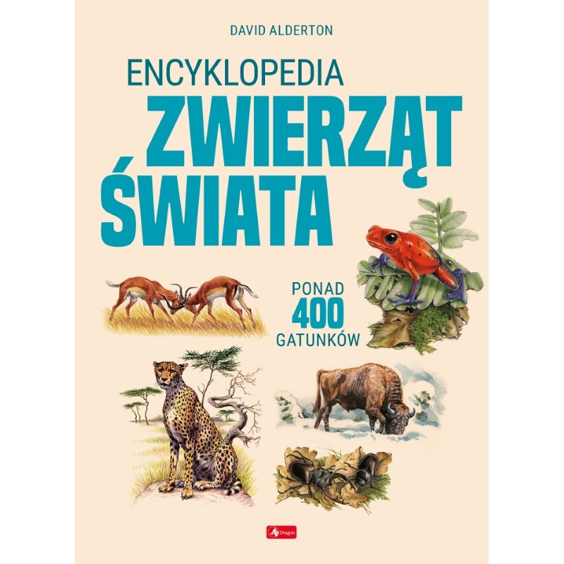 Książka - Encyklopedia zwierząt świata